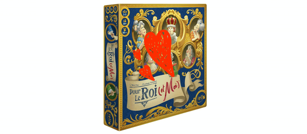 Pour le Roi (et Moi), notre jeu coup de cœur