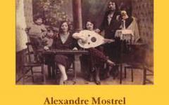 De père en fille : D’Alexandre Mostrel à Sarah