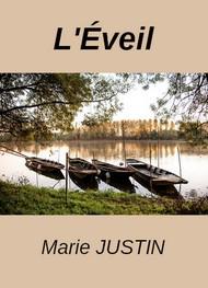 Livre audio gratuit : MARIE-JUSTIN - L'EVEIL