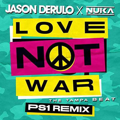 Love Not War (The Tampa Beat) [Single]