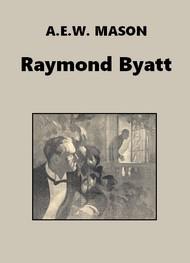 Livre audio gratuit : A.E.W.-MASON- - RAYMOND BYATT
