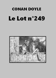 Livre audio gratuit : ARTHUR-CONAN-DOYLE - LE LOT N°249