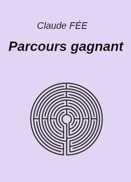 Livre audio gratuit : CLAUDE-FEE - PARCOURS GAGNANT