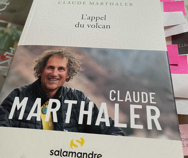 Claude Marthaler, paru en 2021 aux éditions Salamandre: L’appel du volcan