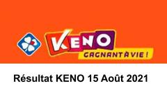 Résultat KENO 15 aout 2021 tirage FDJ du jour Midi et Soir [En Ligne]