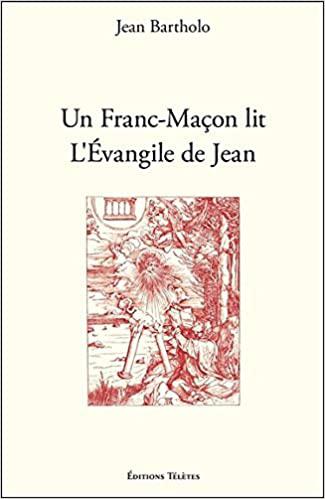 UN FRANC-MACON LIT L’EVANGILE DE JEAN…