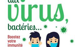 Face aux virus, bactéries...: Boostez votre immunité - Henri Joyeux, Dominique Vialard (2021)