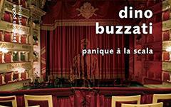 Panique à la Scala - Dino BUZZATI