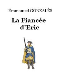 Livre audio gratuit : EMMANUEL-GONZALES - LA FIANCéE D'ERIC