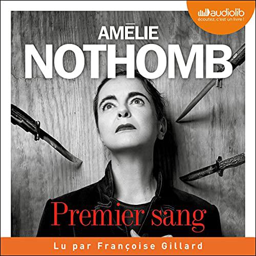 AMÉLIE NOTHOMB - PREMIER SANG [2021] [MP3-320KBPS]
