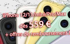 ???? Promo : iPhone 11/Pro/Max dès 559€ – iPhone 12/mini/Pro/Max dès 589€