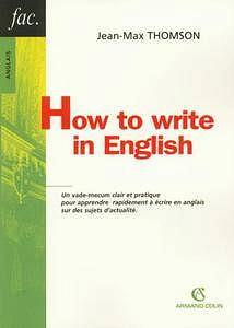 Jean Max Thomson, How to write in English