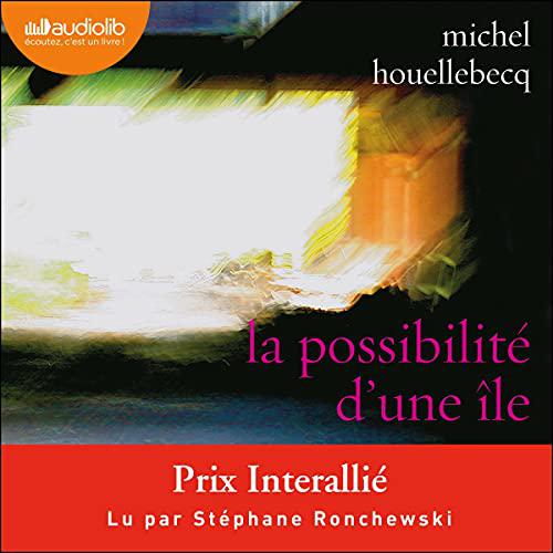 MICHEL HOUELLEBECQ - LA POSSIBILITÉ D'UNE ÎLE [2021] [MP3-128KBPS]