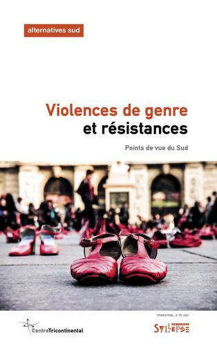 Violences de genre et résistances: Points de vue du Sud - Aurélie Leroy (2021)