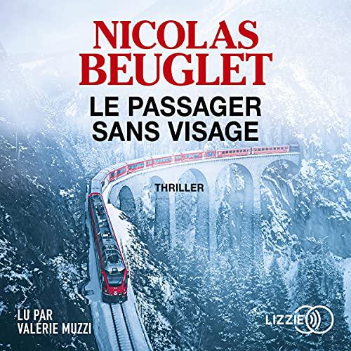 NICOLAS BEUGLET - LE PASSAGER SANS VISAGE - GRACE CAMPBELL TOME 2 [2021] [MP3-64KBPS]