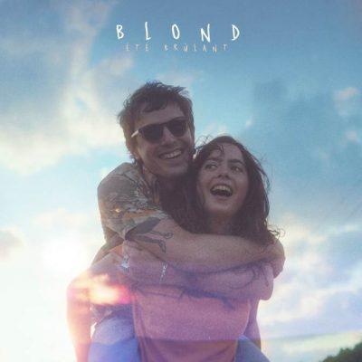 L’artiste Blond nous dévoile son deuxième single, “Été brûlant”