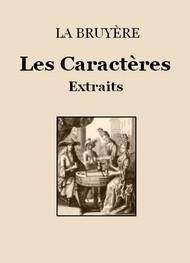 Livre audio gratuit : LA-BRUYERE - LES CARACTèRES (EXTRAITS)