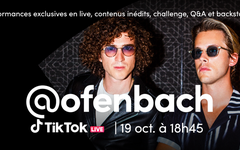 Ofenbach sera en direct le 19 Octobre sur TikTok