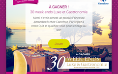 Jeu Princesse Amandine Carrefour sur princesseamandine.fr : 30 week-ends Luxe et Gastronomie à gagner