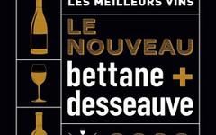 Nouveau Bettane et Desseauve 2022 – Les meilleurs vins Thierry – Desseauve, Michel Bettane