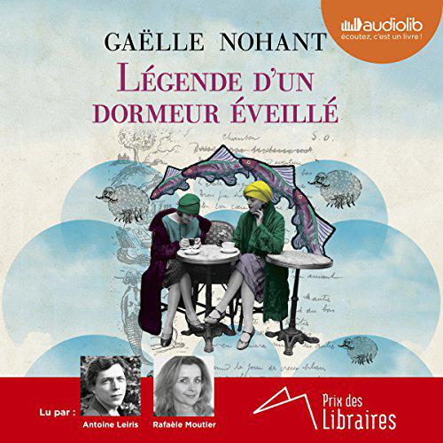 GAËLLE NOHANT - LÉGENDE D'UN DORMEUR ÉVEILLÉ [2018] [MP3-192KBPS]