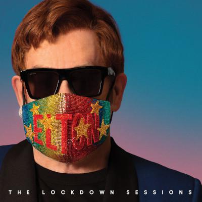 Elton John – The Lockdown Sessions (2021)