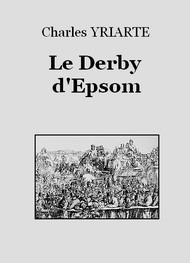 Livre audio gratuit : CHARLES-YRIARTE - LE DERBY D'EPSOM