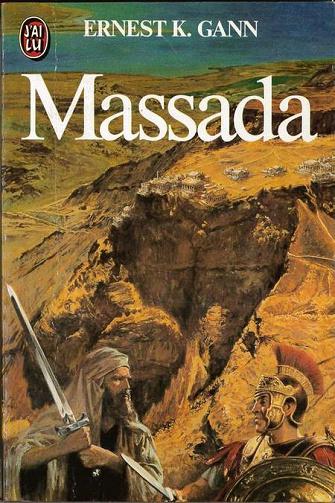 Massada - Ernest K. Gann
