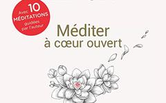 FRÉDÉRIC LENOIR - MÉDITER À COEUR OUVERT [2019] [MP3-192KBPS]