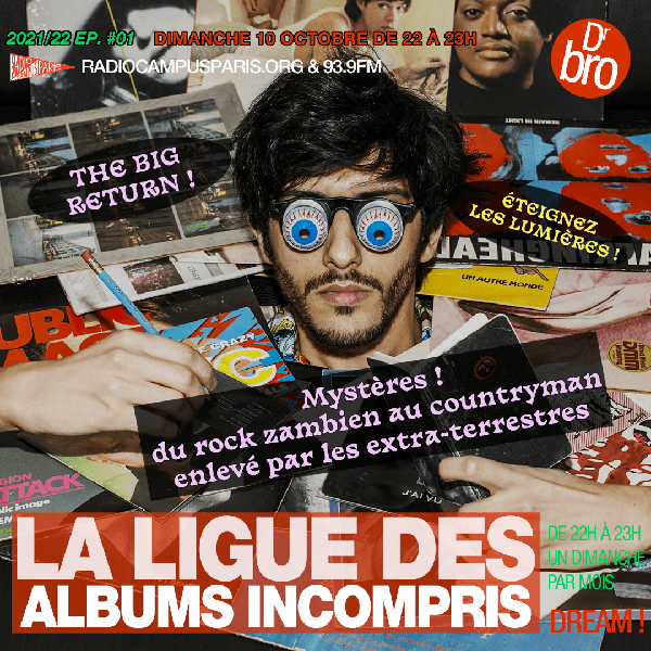 La Ligue des Albums Incompris // 10.10.2021