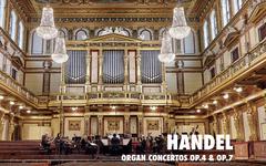 Les concertos pour orgue de Haendel à Vienne avec Martin Haselböck et Jeremy Joseph