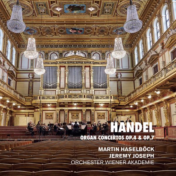 Les concertos pour orgue de Haendel à Vienne avec Martin Haselböck et Jeremy Joseph