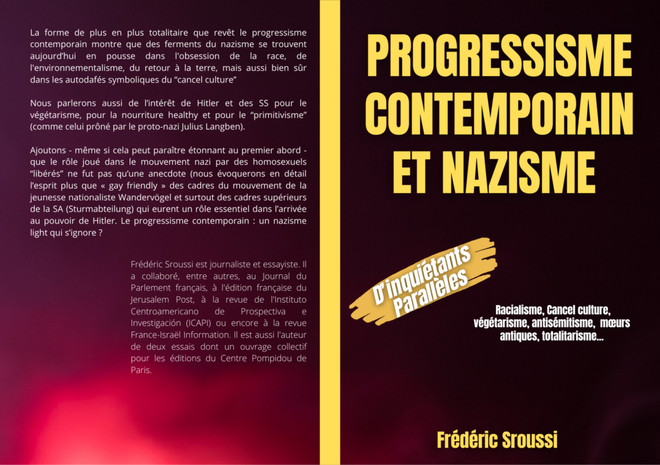Frédéric Sroussi. Progressisme contemporain et nazisme : d’inquiétants parallèles