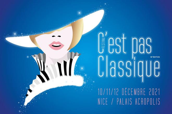 “C’est pas Classique” est de retour à Nice les 10,11 et 12 décembre