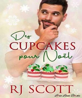 Des Cupcakes pour Noël – R.J. Scott