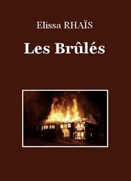 Livre audio gratuit : ELISSA-RHAIS - LES BRûLéS