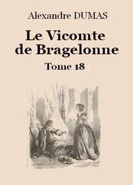 Livre audio gratuit : ALEXANDRE-DUMAS - LE VICOMTE DE BRAGELONNE (TOME 18-26)