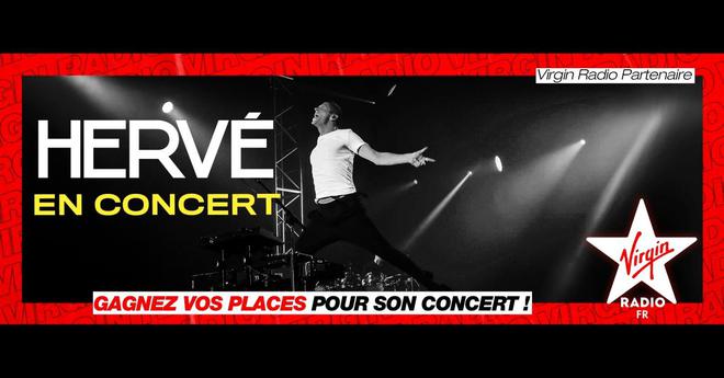 Remportez vos places pour le concert d'Hervé à l'Elysée Montmartre avec Virgin Radio !