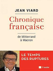 Chronique française - De Mitterrand à Macron