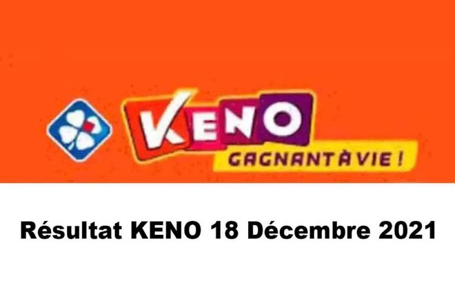 Résultat KENO 18 décembre 2021 tirage FDJ Midi et Soir
