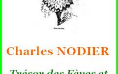 Livre audio gratuit : CHARLES-NODIER - TRéSOR DES FèVES ET FLEUR DES POIS