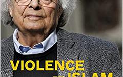 Violence et Islam - Adonis et Houria Abdelouahed