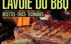 Max Lavoie, JP Lavoie, "Lavoie du BBQ : Recettes, Trucs, Techniques"