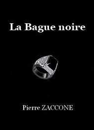 Livre audio gratuit : PIERRE-ZACCONE - LA BAGUE NOIRE