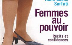 Femmes au pouvoir – Hervé Gattegno, Anne-Cécile Sarfati