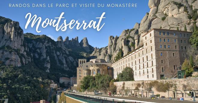 Montserrat: des montagnes et un monastère atypique à 2 pas de Barcelone