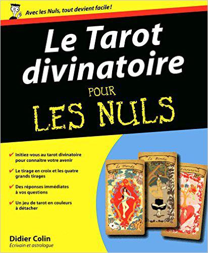 LE TAROT DIVINATOIRE POUR LES NULS – Didier COLIN