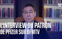 Covid-19: l’interview complaisante du patron de Pfizer chez ses amis de BFMTV