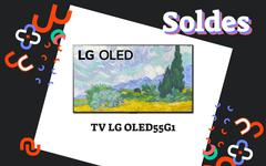 En solde, le TV LG OLEDG1 de 55 pouces coûte aujourd’hui 800 € de moins