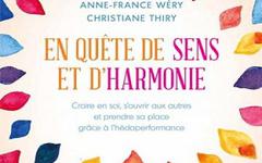 En quête de sens et d’harmonie – Anne-France Wéry, Christiane Thiry